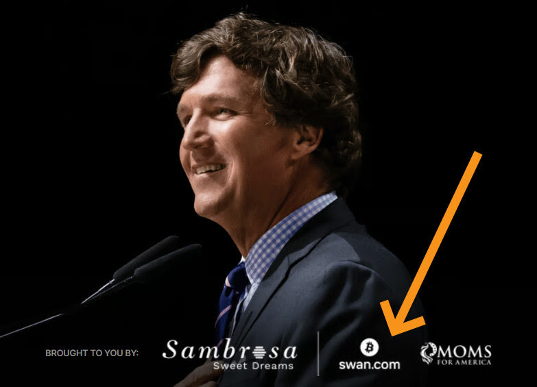 Swan Bitcoin sponsort Tucker Carlson Live Tour